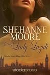 Loving Lady Lazuli by Shehanne Moore