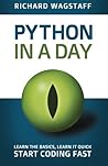 Python In A Day by Richard Wagstaff