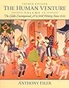 The Human Venture, Volume II: The Globe Encompassed--A World History Since 1500 (4th Edition)