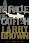 A Miracle of Catfish