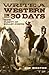 Write a Western in 30 Days:...