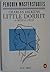 Charles Dickens, Little Dorrit: A Critical Study (Penguin Masterstudies)