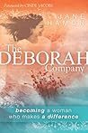 The Deborah Company: becoming a woman who makes a difference The Deborah Company: becoming a woman who makes a difference