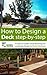 How to Design A Deck Step-b...