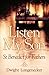 Listen My Son by Dwight Longenecker