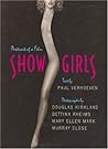 Showgirls: Portrait of a Film (A Newmarket Pictorial Moviebook)