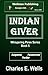 Indian Giver (Whispering Pines Book 5)