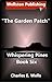 The Garden Patch (Whisperin...