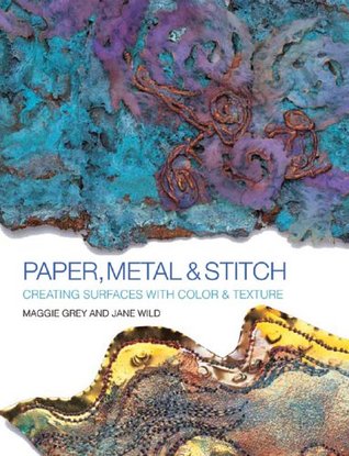 Paper, Metal & Stitch (Paperback)