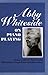 Abby Whiteside on Piano Playing: Indispensables of Piano Playing and Mastering the Chopin Etudes and Other Essays: Indispensibles of Piano Playing and ... Chopin Etudes and Other Essays (Amadeus)