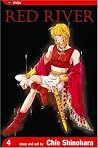 Red River, Vol. 4 by Chie Shinohara