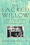 The Sacred Willow: Four Generations in the Life of a Vietnamese Family