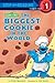The Biggest Cookie in the World (Sesame Street) (Step into Reading)