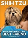 Shih Tzu: How to ...