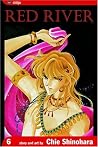 Red River, Vol. 6 by Chie Shinohara
