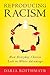 Reproducing Racism by Daria Roithmayr