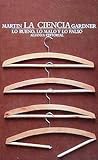 La Ciencia: Lo bu...