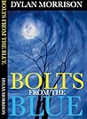 Bolts From The Blue