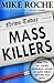 Mass Killers by Mike Roche