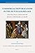 Commercial Republicanism in the Dutch Golden Age: The Political Thought of Johan & Pieter de La Court