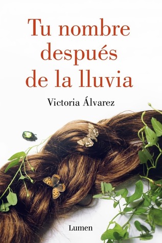 Portada de Tu nombre después de la lluvia, de Victoria Álvarez