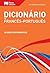 Dicionário Moderno de Francês-Português Porto Editora / Dictionnaire Moderno Français-Portugais Porto Editora (Portuguese Edition)