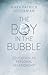 The Boy in the Bubble by Mark Patrick Hederman