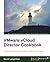VMware vCloud Director Cookbook