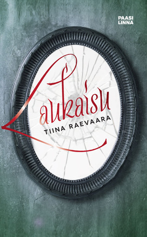 Laukaisu (Hardcover)