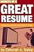 Secrets of a Great Resume: Update Your Resume and Submit it Today