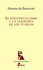 El existencialismo y la sabiduría de los pueblos (Paperback)