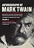 Autobiography of Mark Twain...
