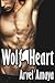 Wolf Heart (Wolf Bonds, #3)