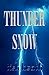 Thunder Snow (The Indie Adventures of Marsy Clemens Book 3)