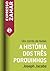 A história dos três porquinhos: Um conto de fadas (Portuguese Edition)