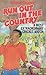 Run Out in the Country