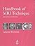 Handbook of MRI Technique
