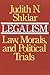 Legalism: Law, Morals, and ...