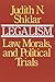 Legalism: Law, Morals, and Political Trials