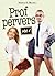 Prof pervers, vol.1 (Prof pervers, #1)