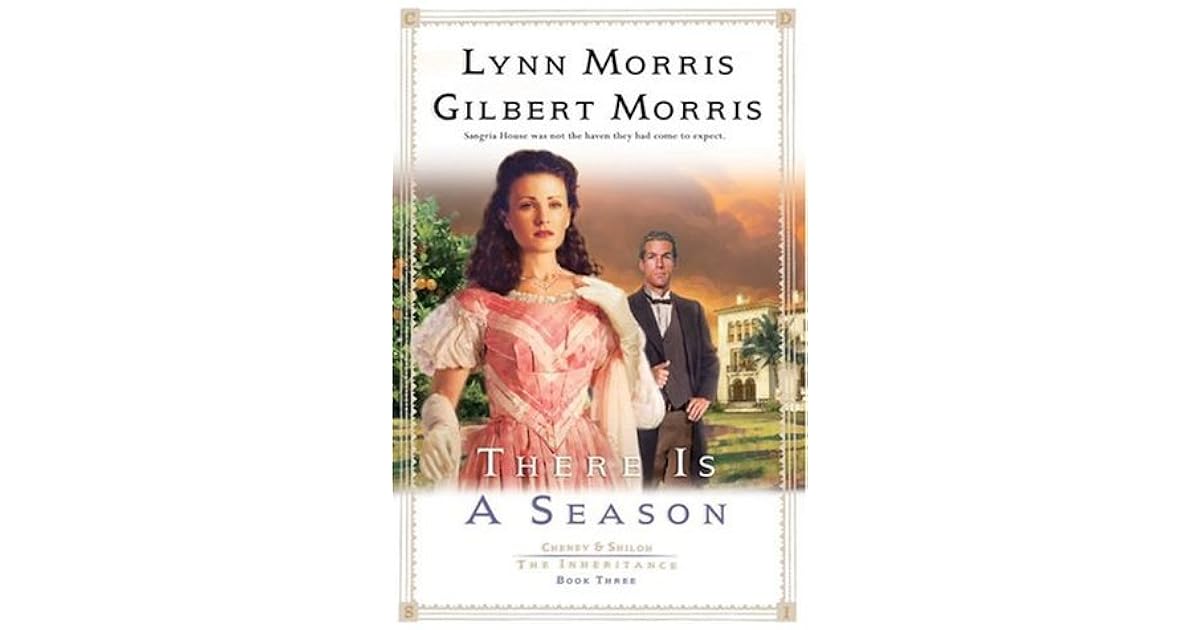 There is a Season by Lynn Morris