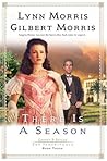 There is a Season (Cheney and Shiloh: The Inheritance #3) There is a Season (Cheney and Shiloh: The Inheritance #3)