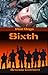 Sixth (Mad Dogs, #1)