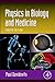 Physics in Biology and Medi...