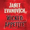 Wicked Appetite by Janet Evanovich Wicked Appetite by Janet Evanovich