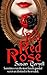 A Red, Red Rose by Susan Coryell
