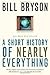 A Short History of Nearly E...