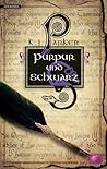 Purpur und Schwarz by K.J. Parker