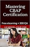 Mastering CBAP: 3...