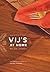 Vij's at Home by Vikram Vij
